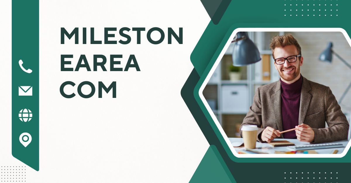 milestoneareacom